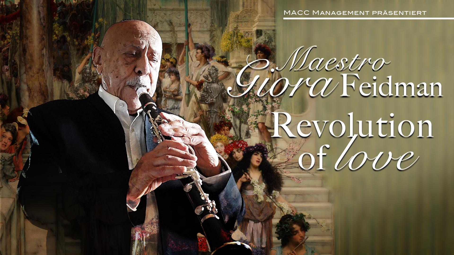 Giora Feidman, Revolution of Love, Foto MACC Management