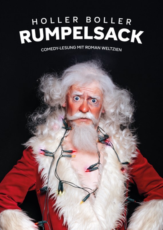 Plakat Hollerboller Rumpelsack mit Roman Weltzien im Alten Theater Dessau, Motiv Aileen Dianne