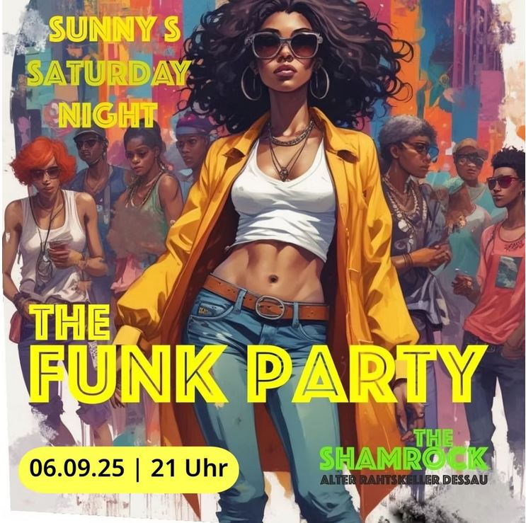 Plakat The Funk Party am 06.09.2025 im Shamrock Dessau, Grafik Veranstalter